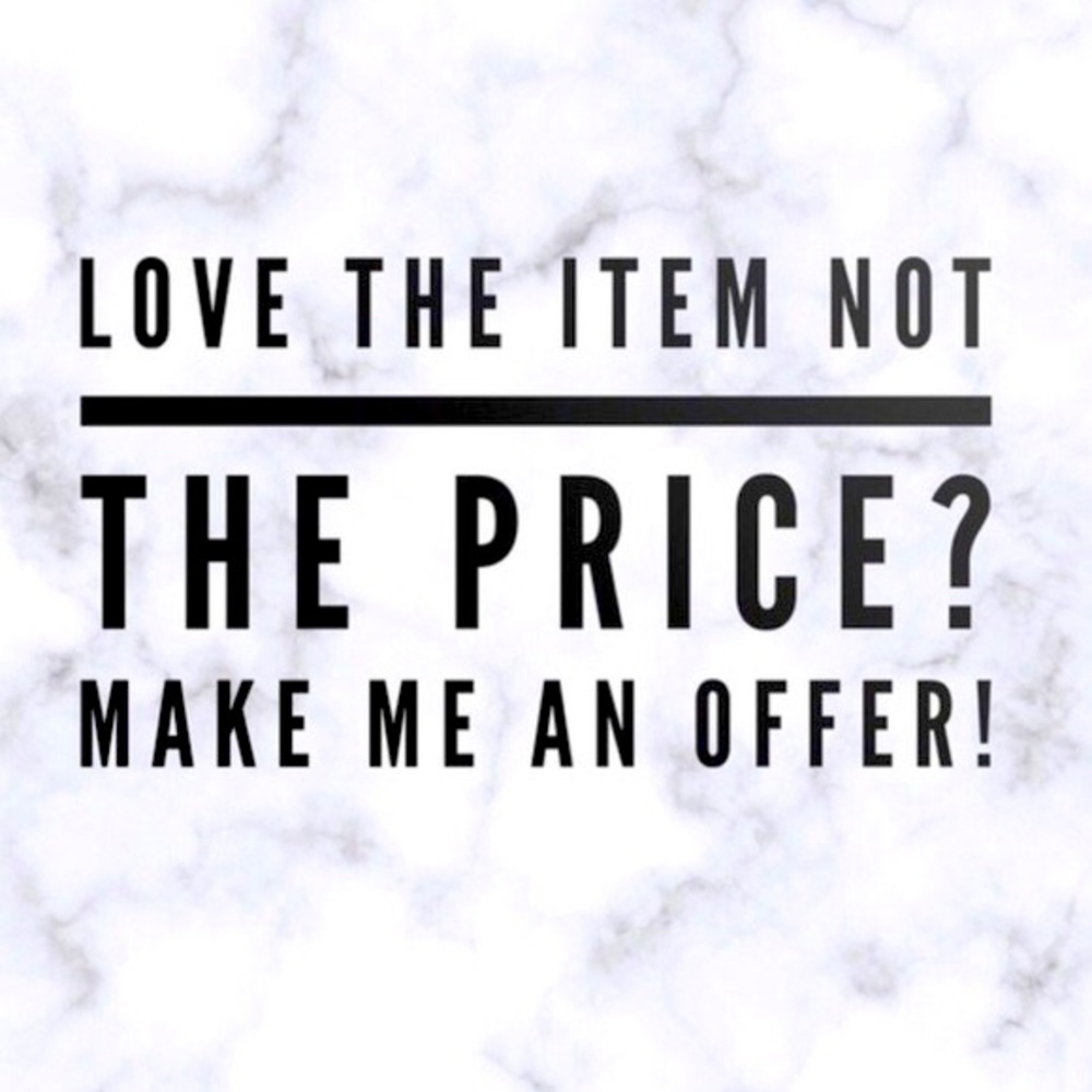 Everything’s negotiable!